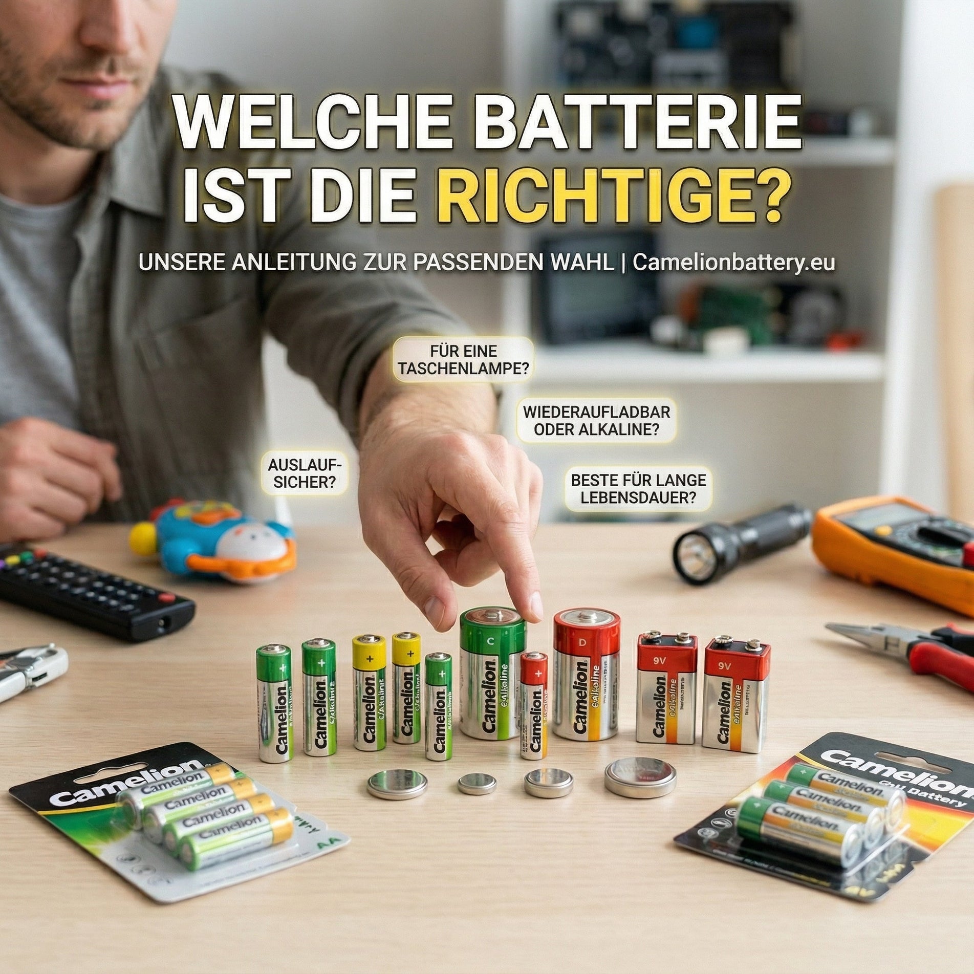 Welche Batterie ist die richtige? Der große Ratgeber für Haushalt & Alltag